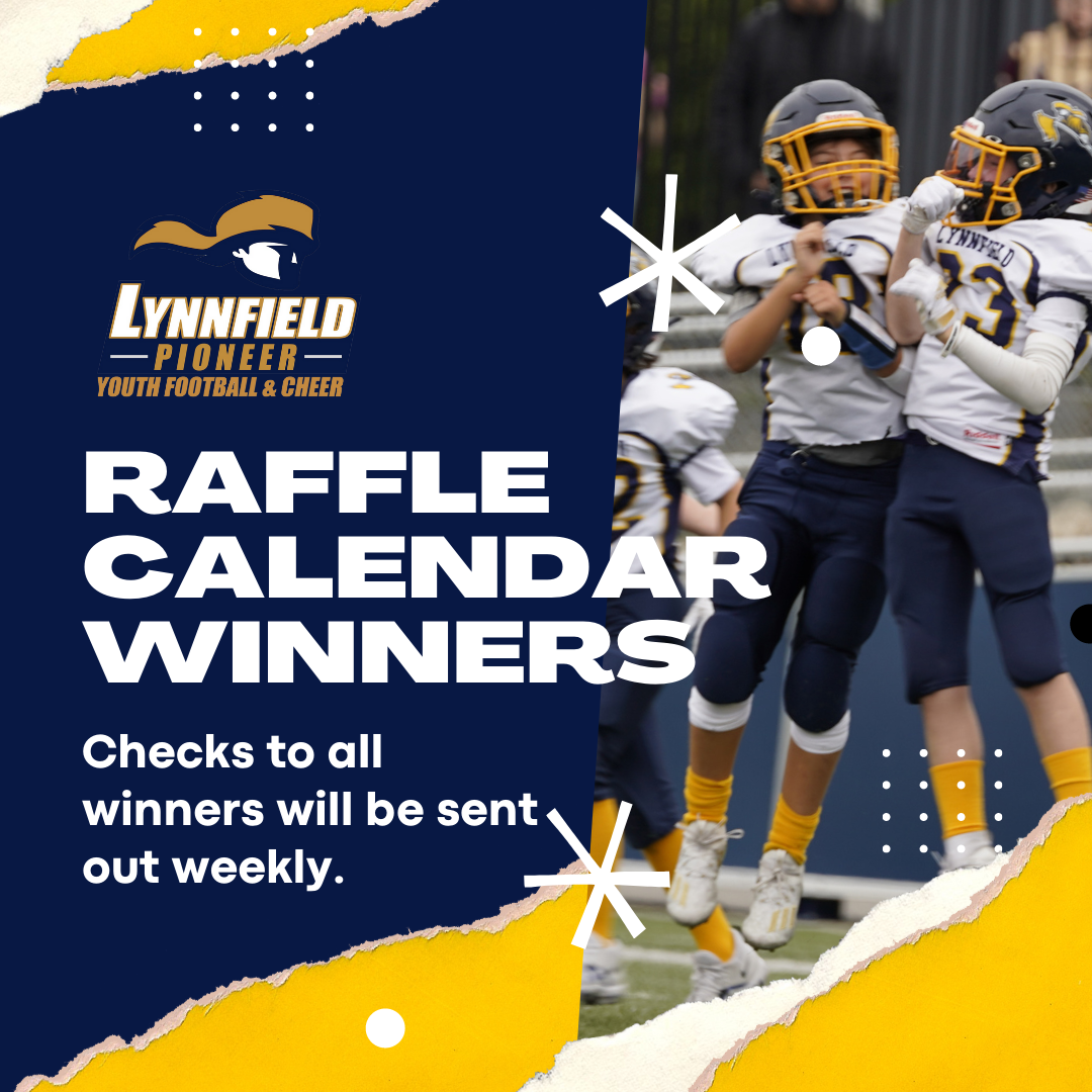 RAFFLE CALENDAR WINNERS | October 10th – 16th – Lynnfield Pioneer Youth